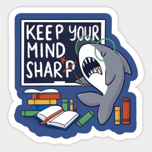 Keep your mind Shark Sticker